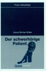 Titelabbildung: Der schwerhörige Patient