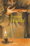 Titelabbildung: Flüsternde Hände