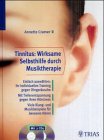 Titelabbildung: Tinnitus: Wirksame Selbsthilfe durch Musiktherapie. Buch mit 2 CDs